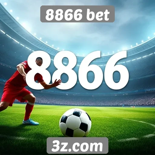 Plataforma 8866 bet destaca bônus para novos jogadores